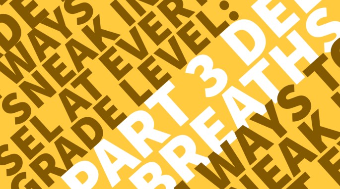 Title image: 4 Ways to Sneak In SEL at Every Grade Level: Part 3 Deep Breaths